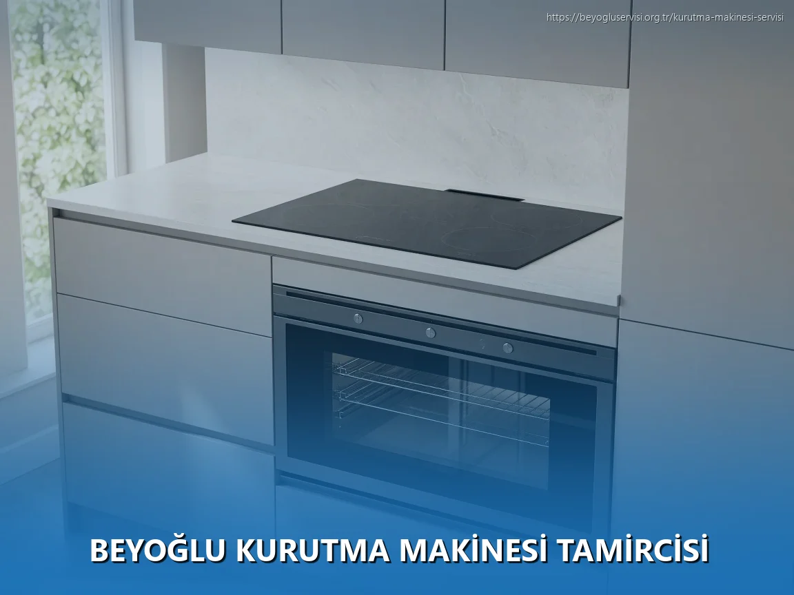 Beyoğlu Kurutma Makinesi Tamircisi